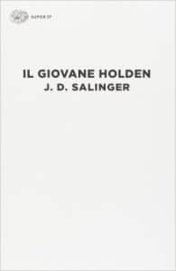 "Il giovane Holden" di J.D. Salinger